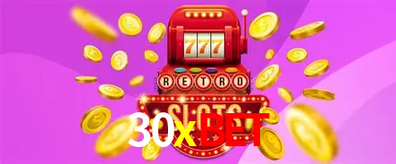 Descubra o Mundo do Cassino Online com 30xbet